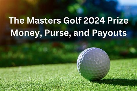 who will win the masters 2023|Masters Tournament prize money, purse for 2024 .
